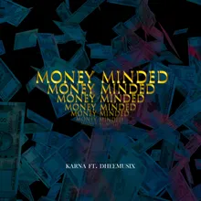 Money Minded